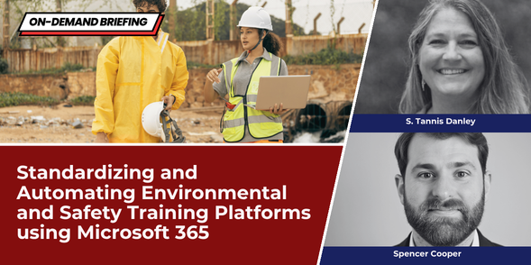 Standardizing and Automating Environmental and Safety Training Platforms using Microsoft 365