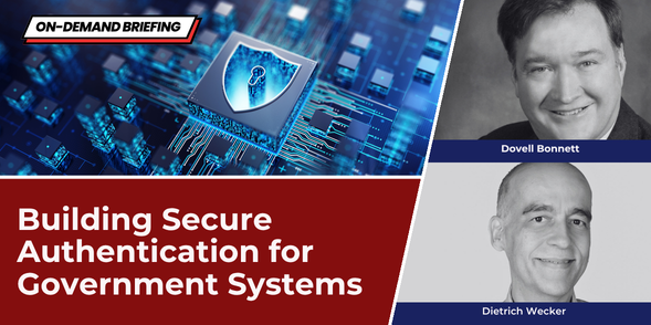 Building Secure Authentication for Connected & Non-Connected Government Systems