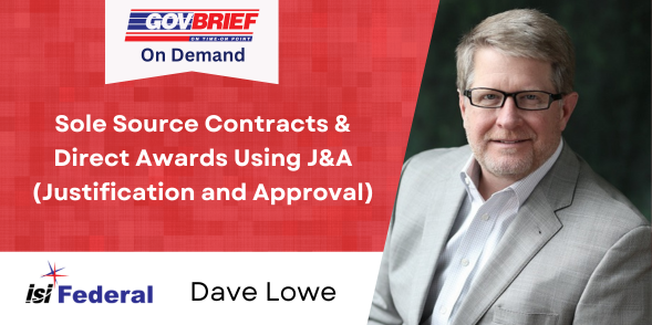 Sole Source Contracts & Direct Awards Using J&A (Justification and Approval)